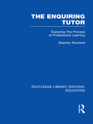 cover image of The Enquiring Tutor (RLE Edu O)